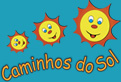 Caminhos Do Sol - Centro de Educação Infantil